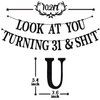 Black Glitter Look at You Turning 31 & Shit Banner, Happy 31st Birthday/Level 31 Unlocked/Cheers to 31 Years, Funny 31st Birthday Party Decorations Supplies