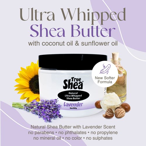 True Shea Moisturizing African Whipped Shea Butter, Lavender, Natural Skincare Must-Have, Made from Unrefined Raw Shea Butter & Enriched with Sunflower & Coconut oil for Skin, No Parabens, 8 oz