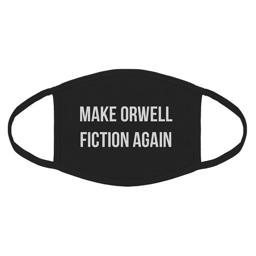 Indica Plateau Make Orwell Fiction Again Cotton Face Mask