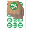 Pay Day Bold Text Work Temporary Tattoo Water Resistant Fake Body Art Set Collection - 15 2" Tattoos (1 Sheet)