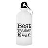 Teacher Gifts for Women Teacher Water Bottle Best Teacher Ever Best Teacher Gifts for Teachers Gift Aluminum Water Bottle with Cap & Sport Top Teacher